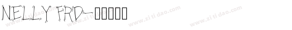 NELLY FRD字体转换